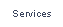 Services.